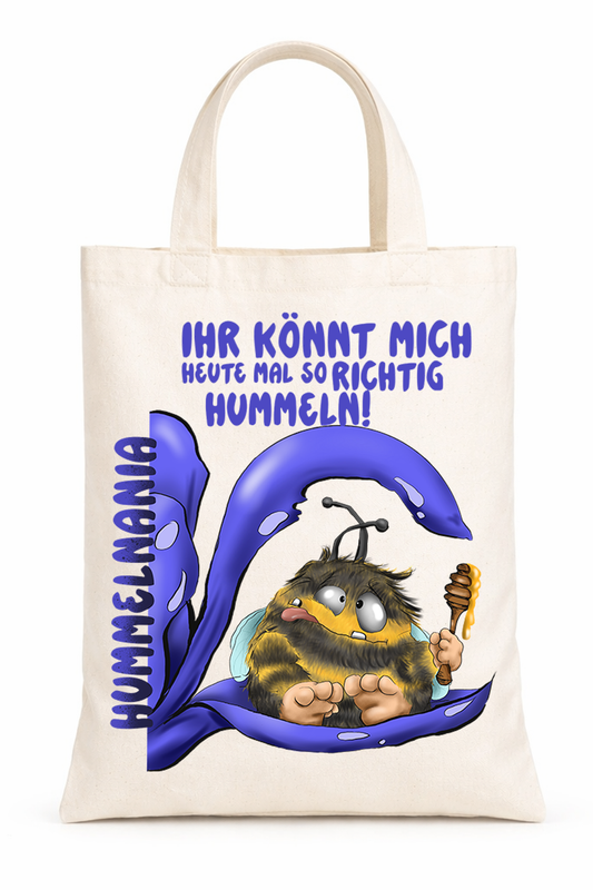 Ihr könnt mich heute mal so richtig hummeln – Lustige Baumwoll Tasche, limitierte April Edition