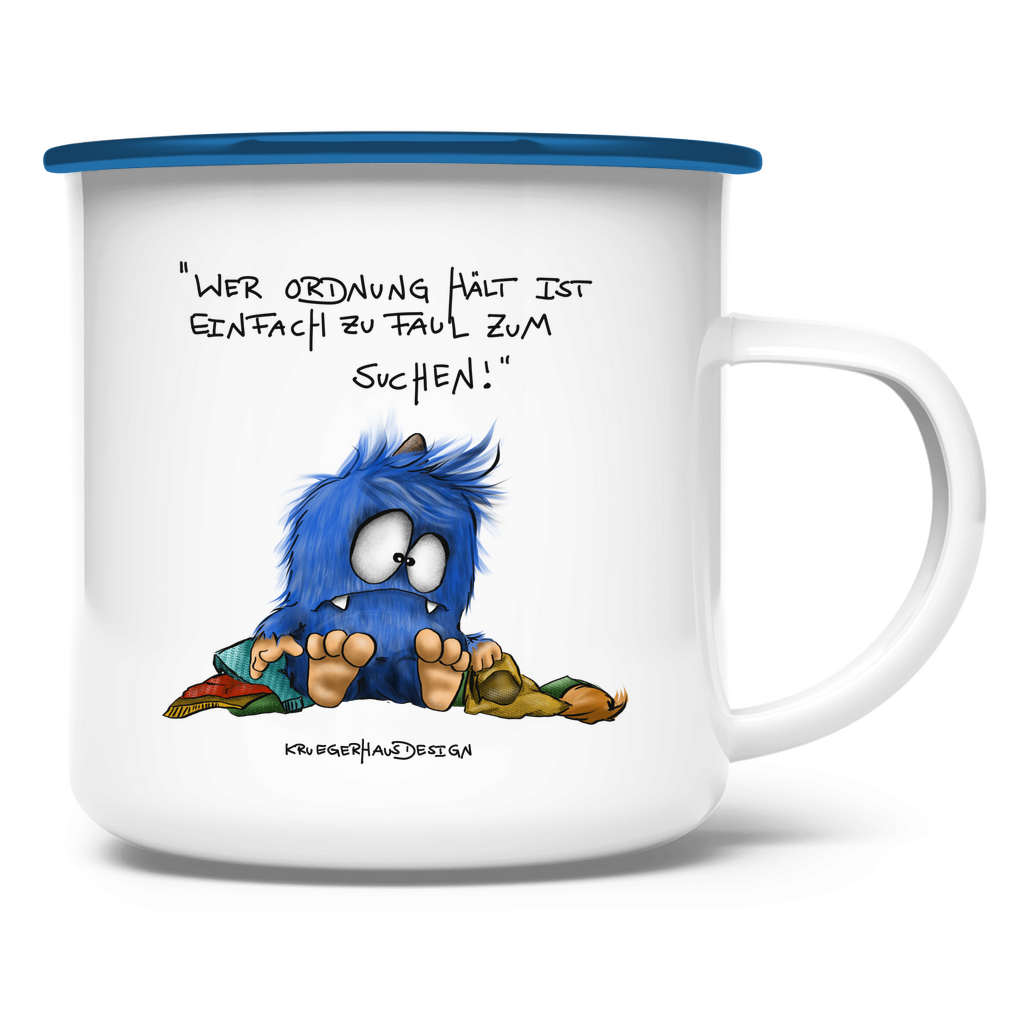 Emaille Tasse Wer Ordnung halt ist einfach zu faul zum Suchen!