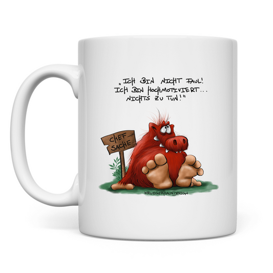 Tasse Ichbinnichtfaul