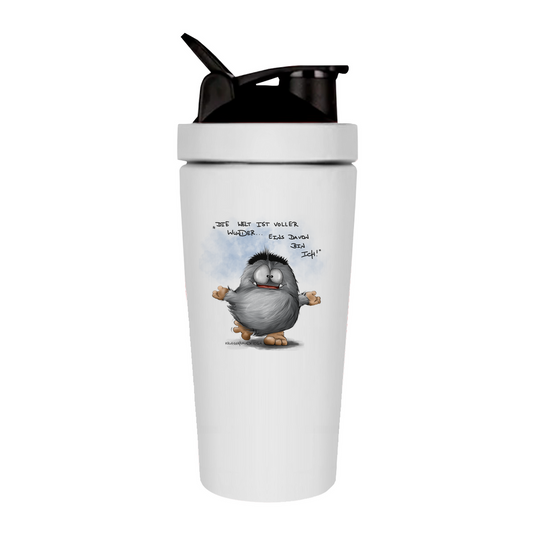 Fitness Shaker Die Welt ist voller Wunder... Eins davon bin ich!