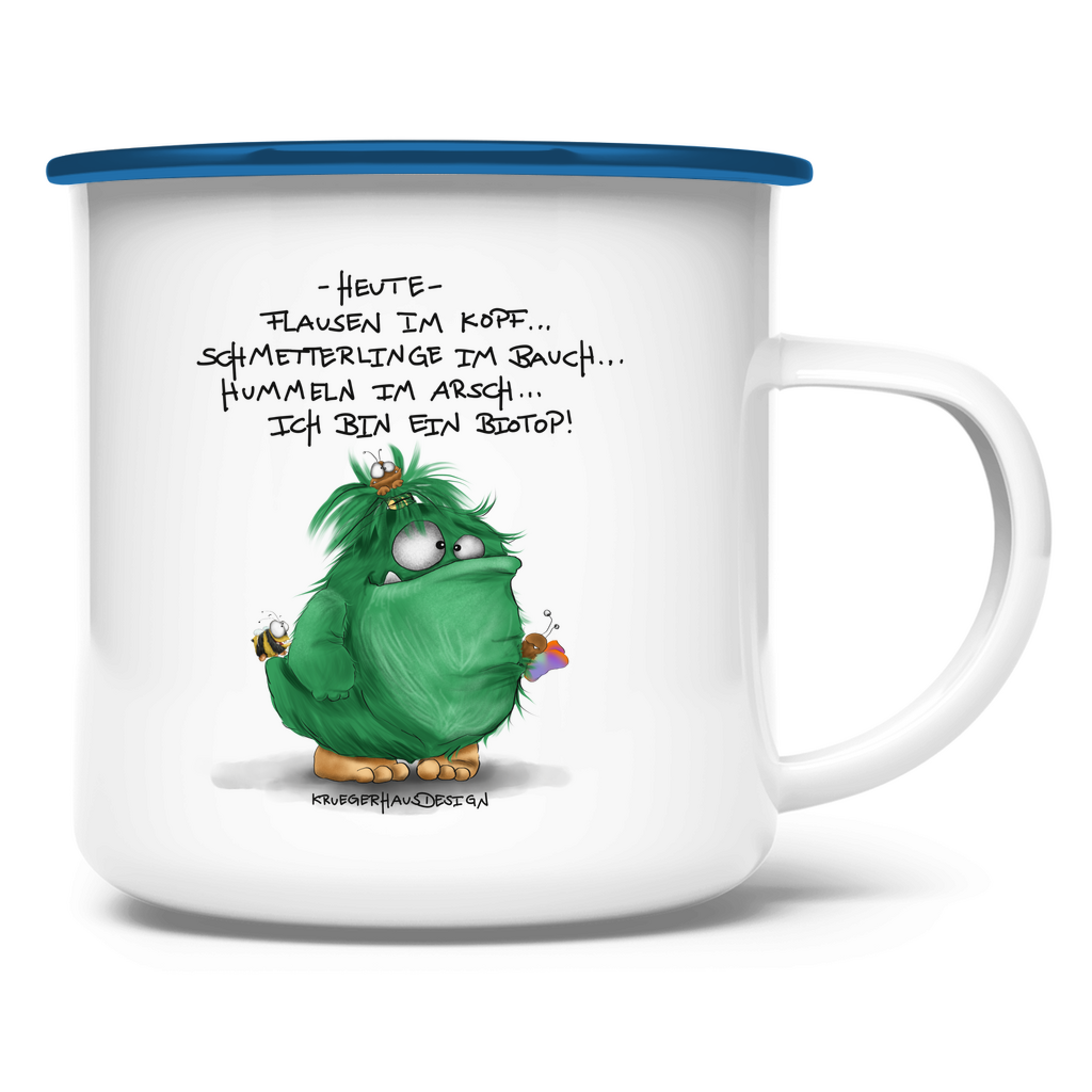 Emaille Tasse Heute, Flausen im Kopf... Schmetterlinge im Bauch... Biotop