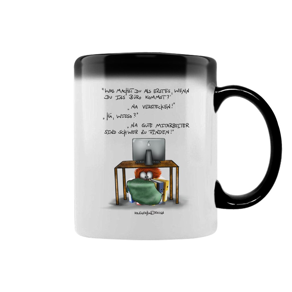 Zaubertasse Was maschst du als erstes, wenn du in das Büro kommst?