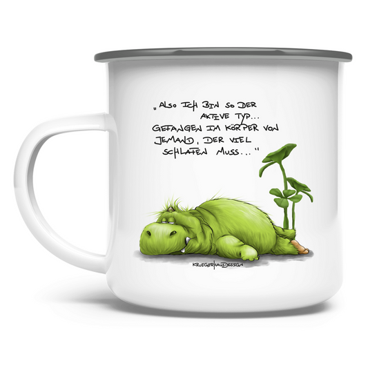 Emaille Tasse alsoichbinsoderaktivetyp