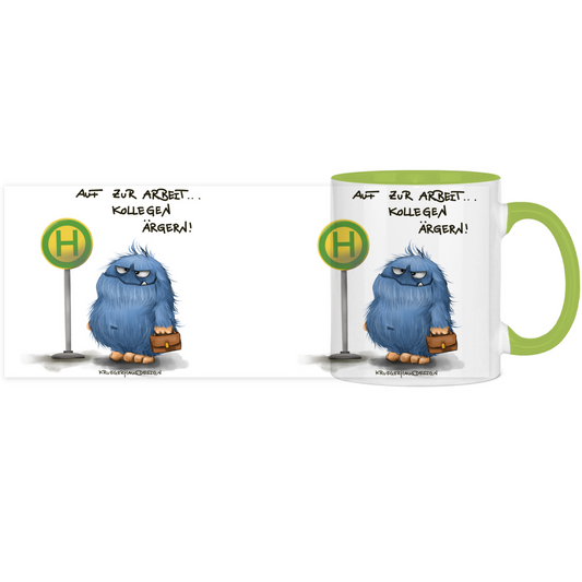 Tasse, Kaffeetasse, Teetasse, zweifarbig, Kruegerhausdesign Monster mit Spruch, Auf zur Arbeit... Kollegen ärgern!