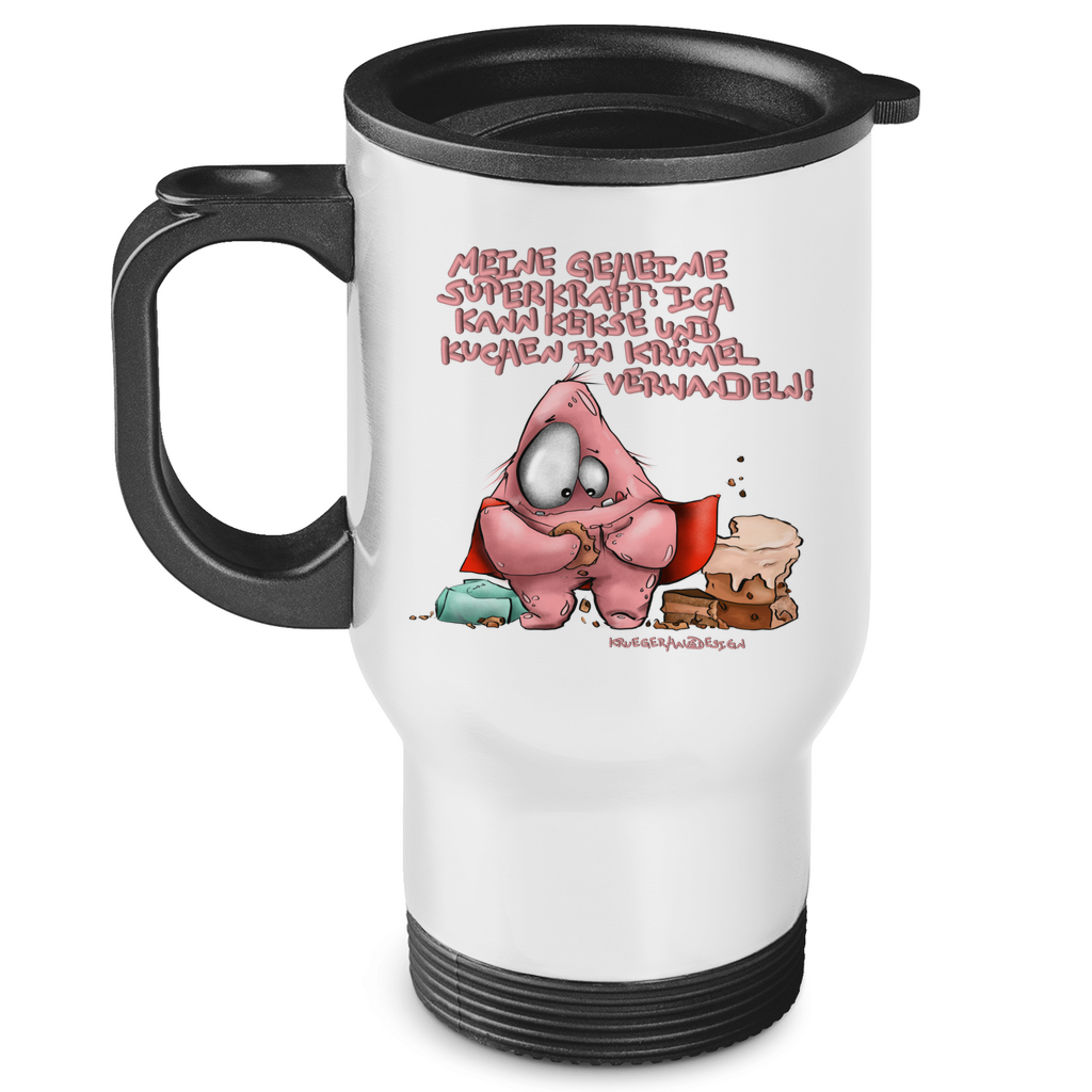 Edelstahl-Thermobecher Meine geheime Superkraft: Ich kann Kekse und Kuchen in ...