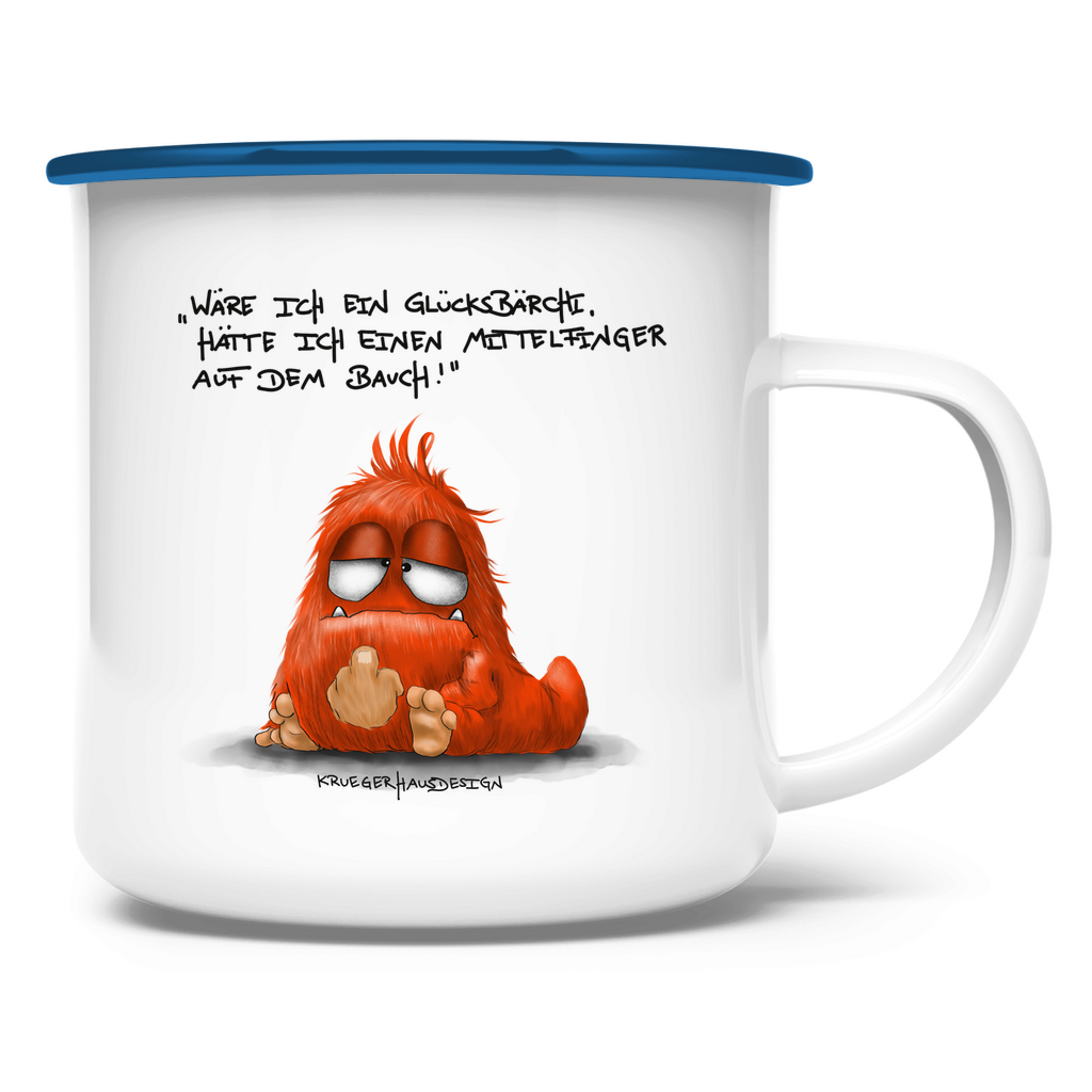 Emaille Tasse Wäre ich ein Glücksbärchi, hatt ich einen Mittelfinger...