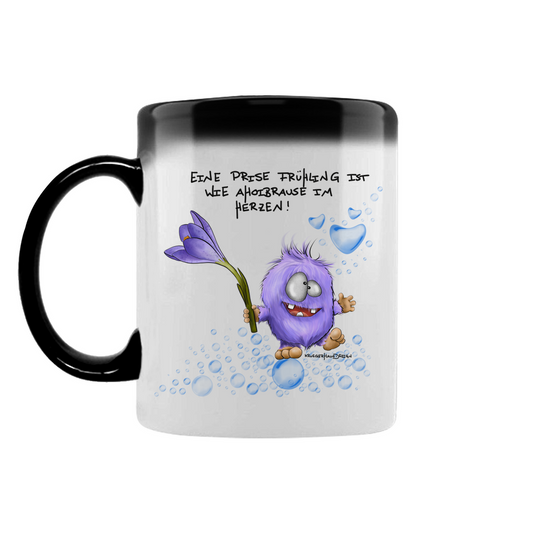Zaubertasse Eine Prise Frühling ist wie Ahoibrause im Herzen!