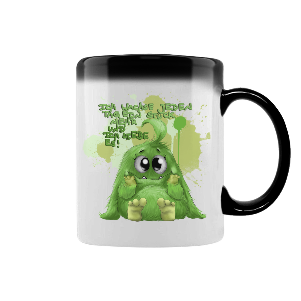 Zaubertasse Ich wachse jeden Tag ein Stück mehr und ich liebe es!