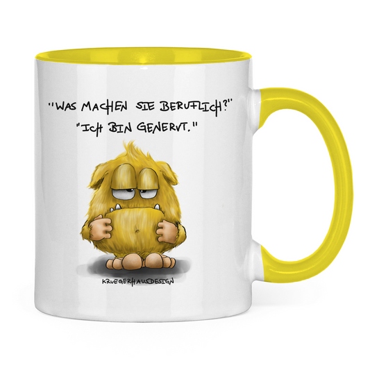 Tasse zweifarbig Was machen Sie beruflich? Ich bin genervt.