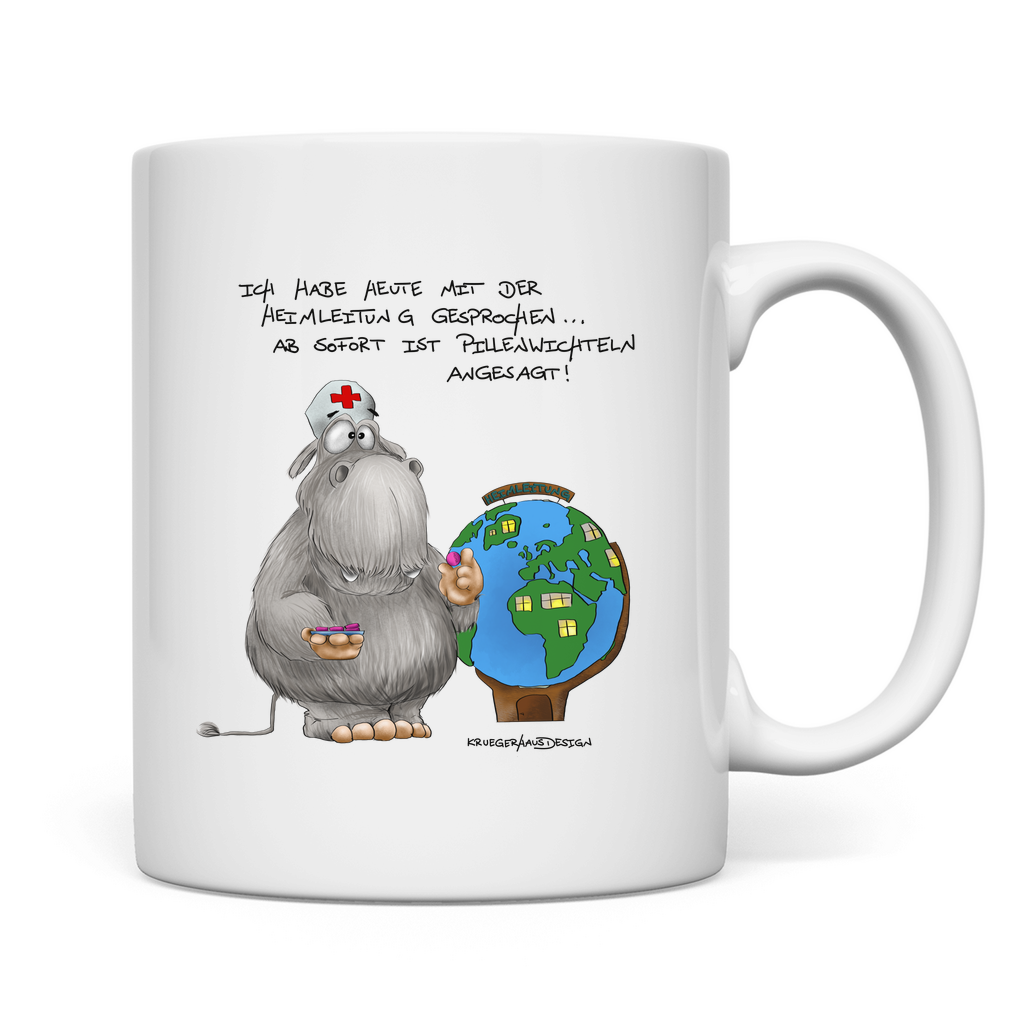 Tasse Ich habe heute mit der Heimleitung gesprochen. Ab sofort...