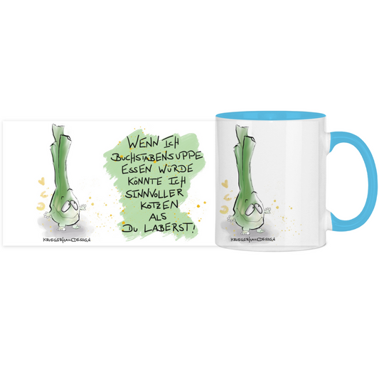 Tasse, Kaffeetasse, Teetasse, zweifarbig, Kruegerhausdesign Monster mit Spruch, 2. Variante, Wenn ich Buchstabensuppe...