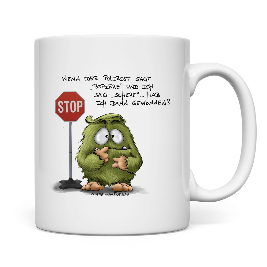 Tasse Wenn der Polizist sagt "Papiere" und ich sag "Schere"...