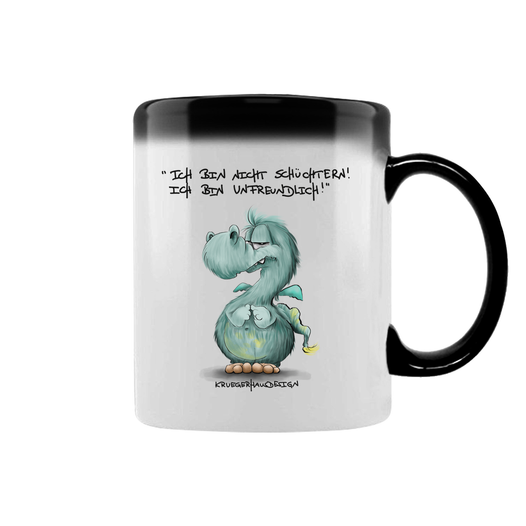 Zaubertasse Ich bin nicht schüchtern! Ich bin unfreundlich!