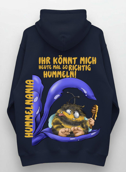 Hoodie „Ihr könnt mich heute mal so richtig hummeln!“