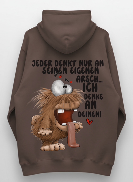 Jeder denkt nur an seinen eigenen Arsch – Lustiger Monster Hoodie mit schwarzem Humor