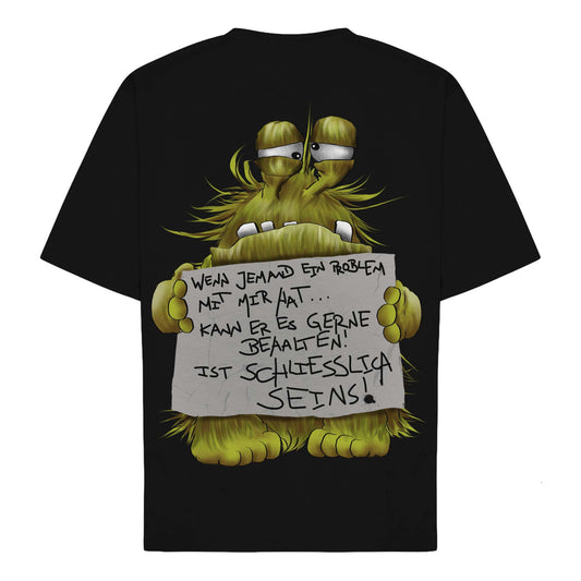 Carl Monster Shirt – Wenn jemand ein Problem mit mir hat, kann er es gerne behalten! | Lustiges Sarkasmus T-Shirt