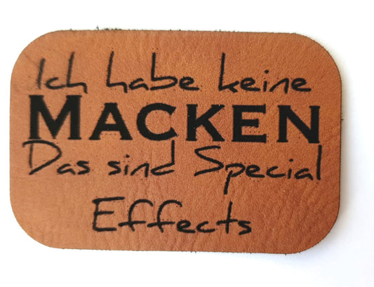 Kunstleder Label, Patch, Etikett, Aufnäher, Ich habe keine Macken, Laser graviert, braun, grau, beigebraun, bambus, schwarz