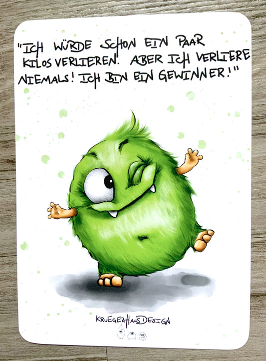 Postkarte Monster Kruegerhausdesign "Ich würde schon ein paar Kilos verlieren..."