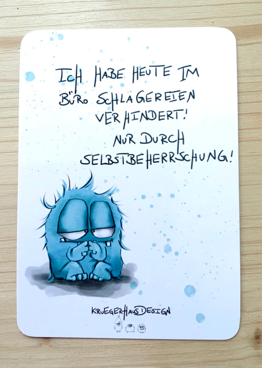 Postkarte Monster Kruegerhausdesign „Ich habe heute im Büro…“