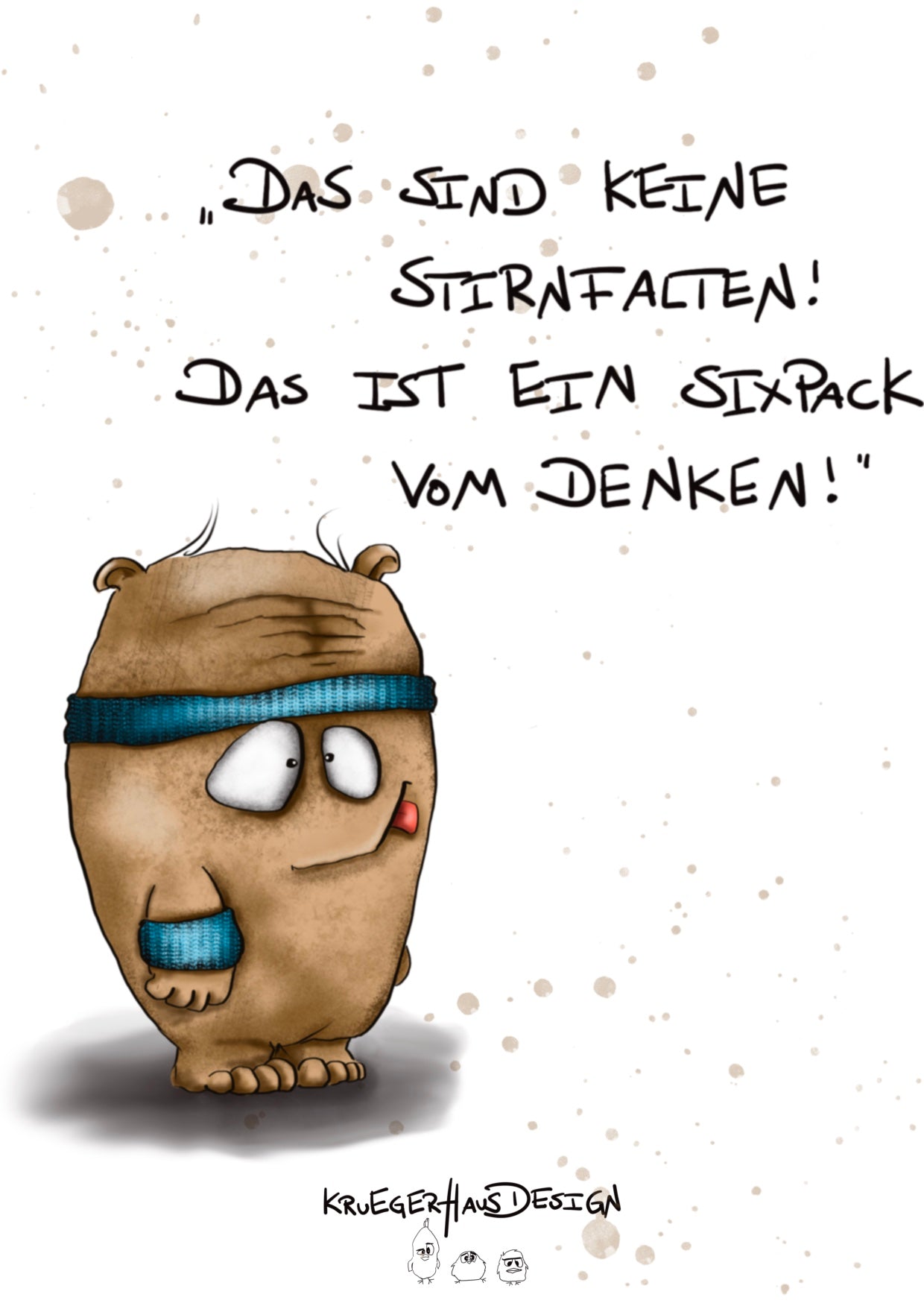 Postkarte Monster Kruegerhausdesign „Das sind keine Stirnfalten ...