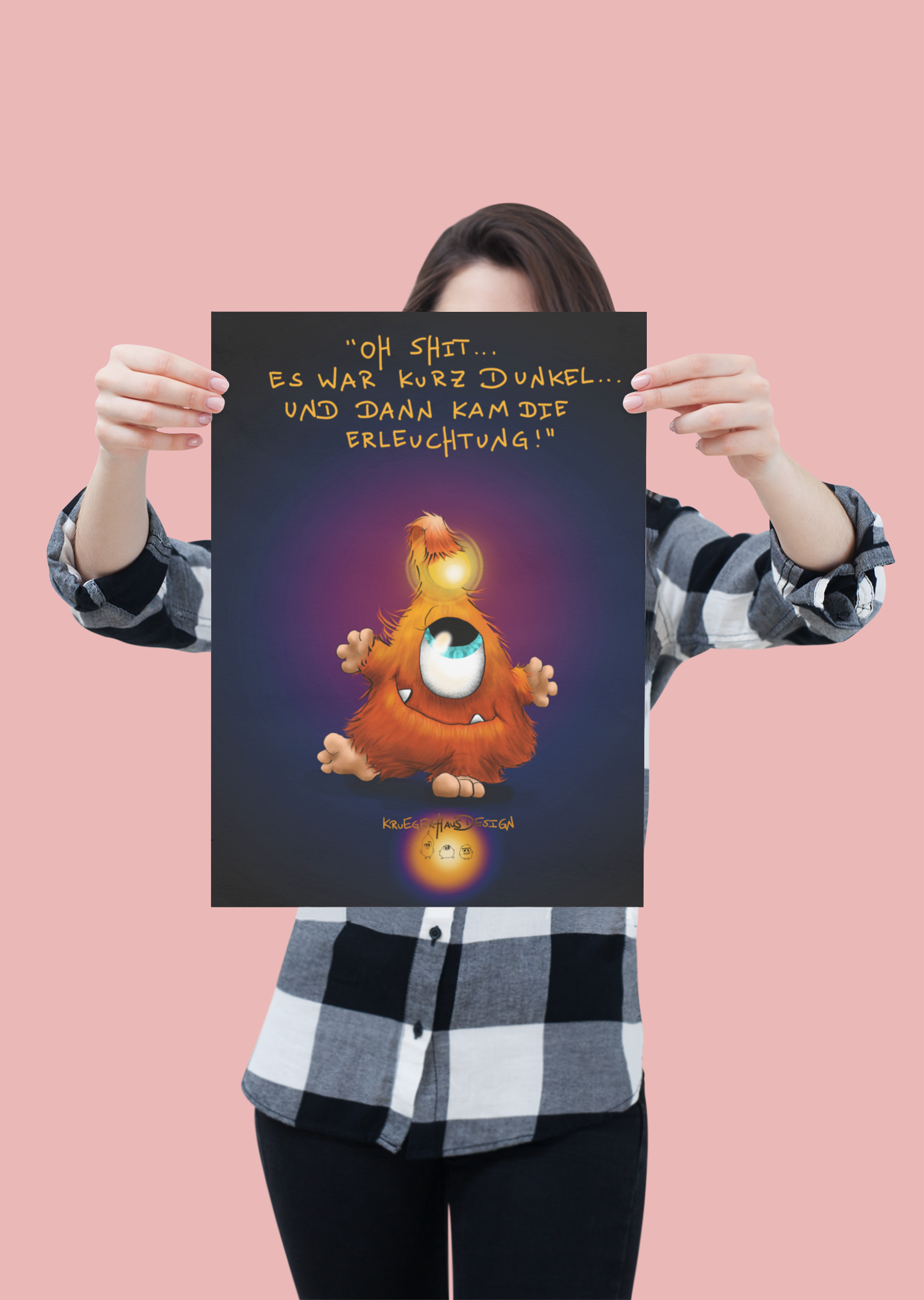 Poster von Kruegerhausdesign mit Monster und Spruch "Oh Shit... Es war kurz..."