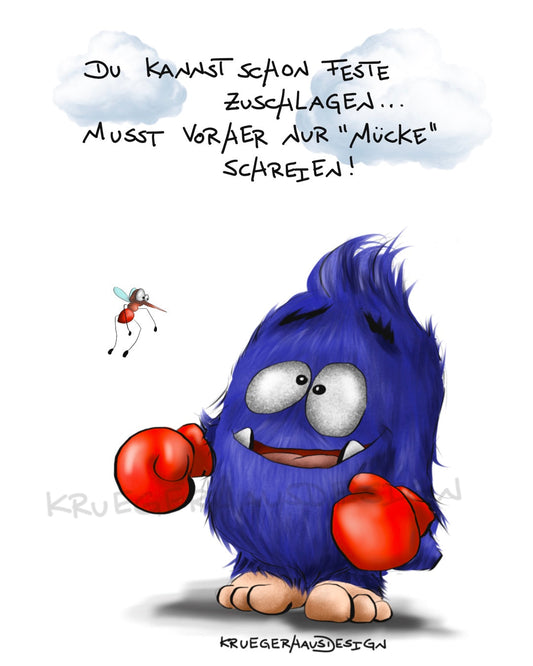 Du kannst schon feste zuschlagen...