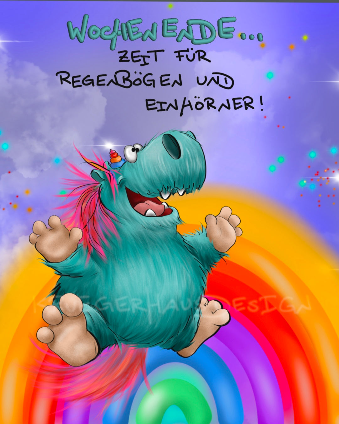 Wochenende... Zeit für Regenbögen...