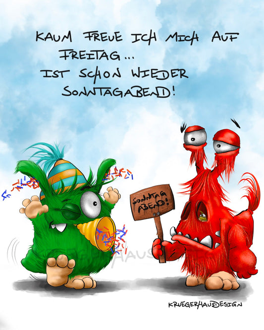 Kaum freue ich mich auf Freitag...