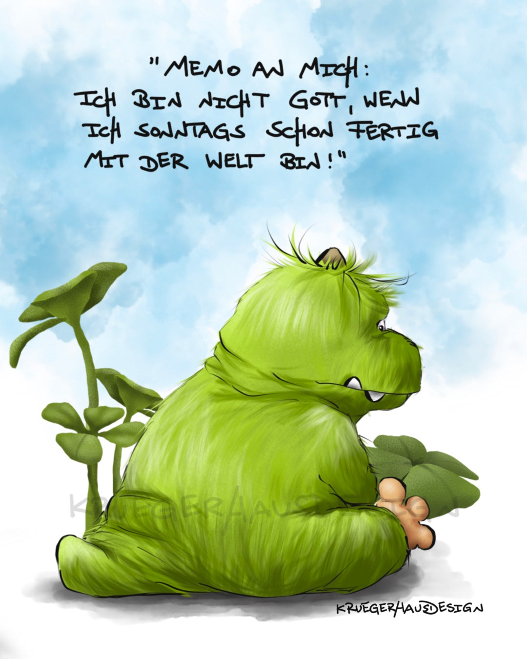 Memo an mich: Ich bin nicht Gott...