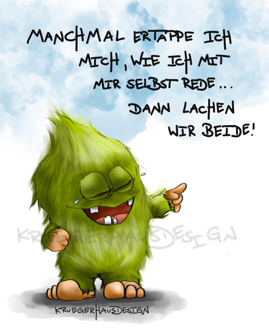 Manchmal ertappe ich mich...