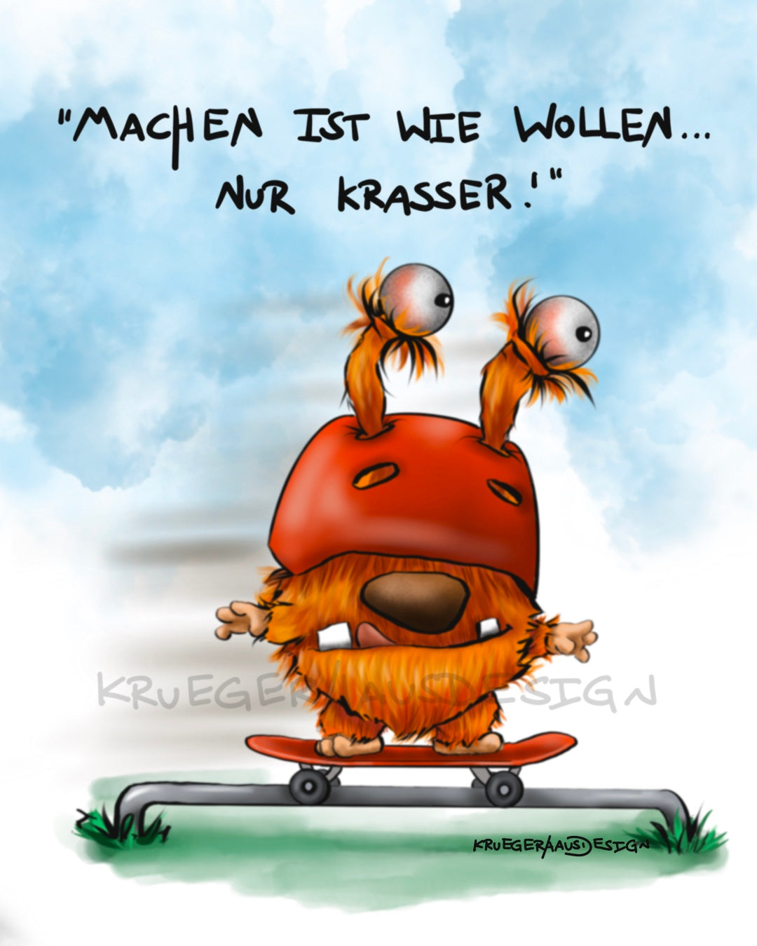 Machen ist wie Wollen...