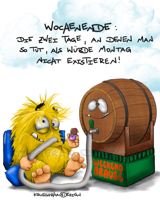 Wochenende: Die zwei Tage, an denen man so tut...