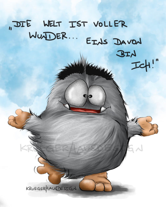 Die Welt ist voller Wunder...