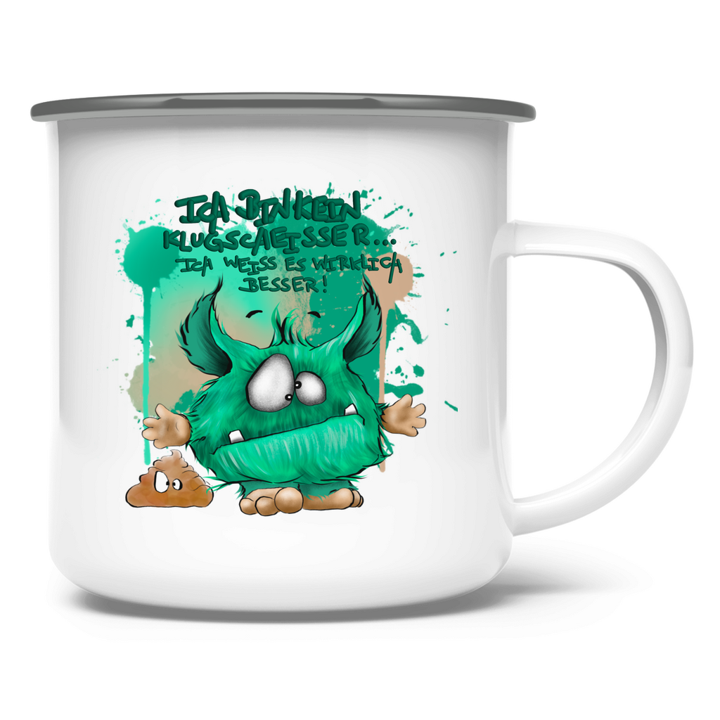Emaille Tasse Ich bin kein Klugscheisser … ich weiß es wirklich besser!