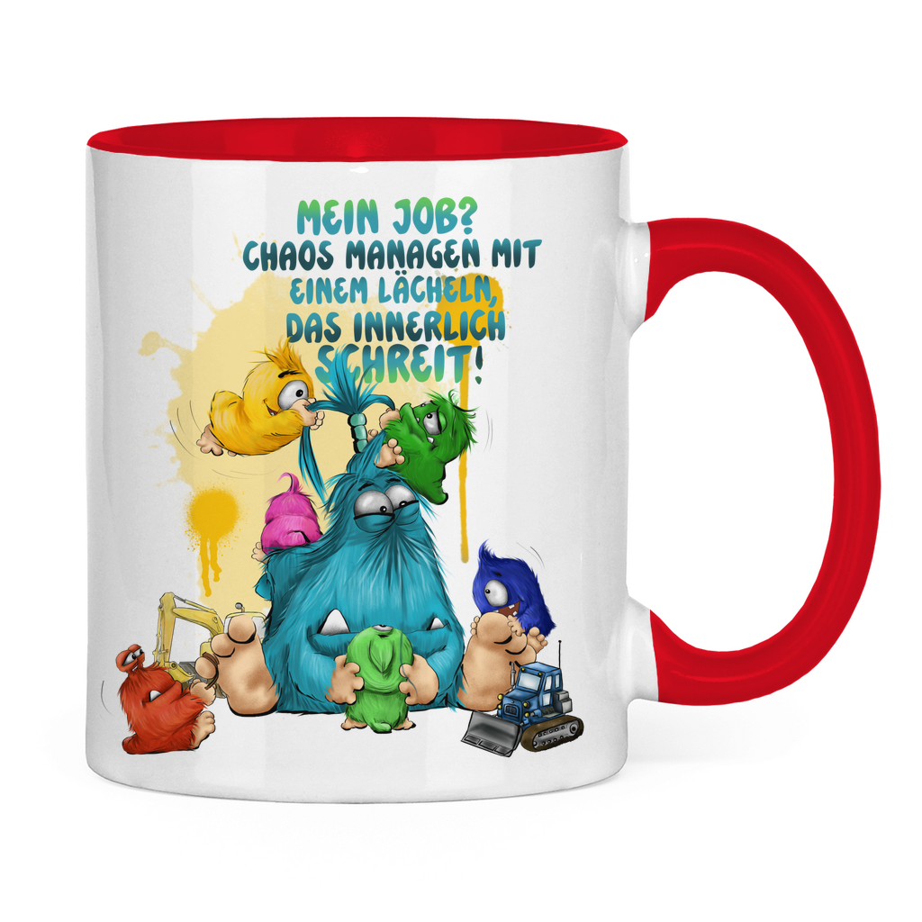Tasse zweifarbig Mein Job? Chaos managen mit einem Lächeln, das innerlich…