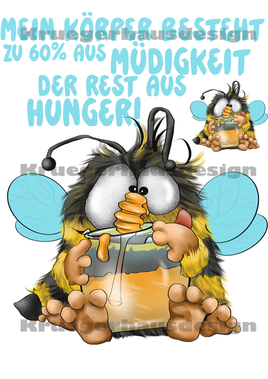 Lustiges Bügelbild Müdigkeit & Hunger DIN A4 – „Mein Körper besteht zu 60% aus Müdigkeit“ – DIY T-Shirt Transferfolie – Humor Spruch