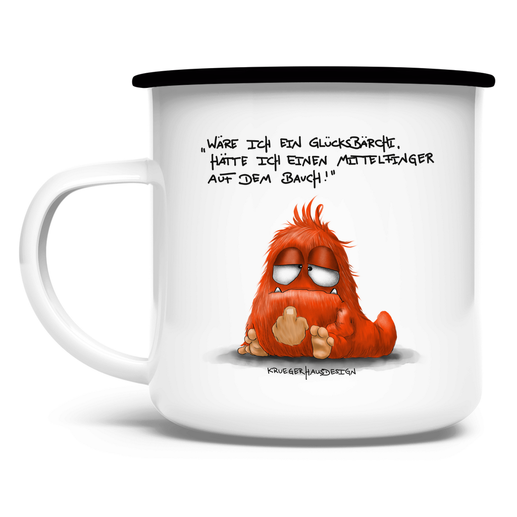 Emaille Tasse Wäre ich ein Glücksbärchi, hatt ich einen Mittelfinger...
