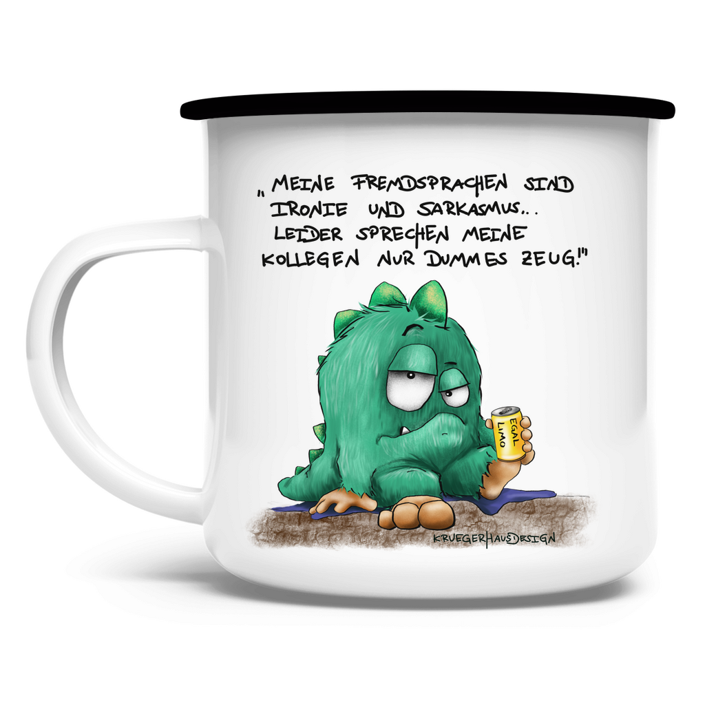 Emaille Tasse Meine Fremdsprachen sind Ironie und Sarkasmus, leider meine