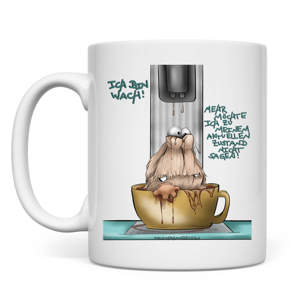 Tasse Ich bin wach! Mehr möchte ich zu meinem aktuellen…