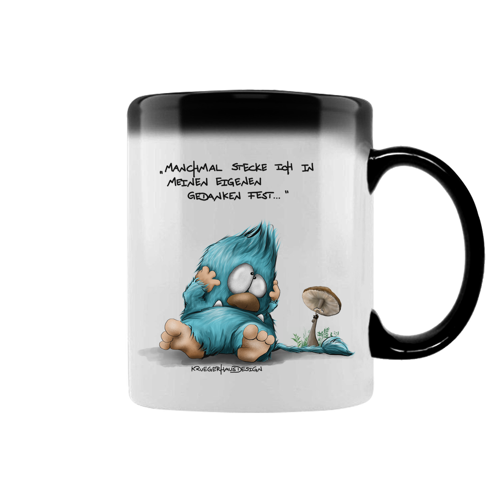 Zaubertasse Manchmal stecke ich in meinen eigenen Gedanken fest