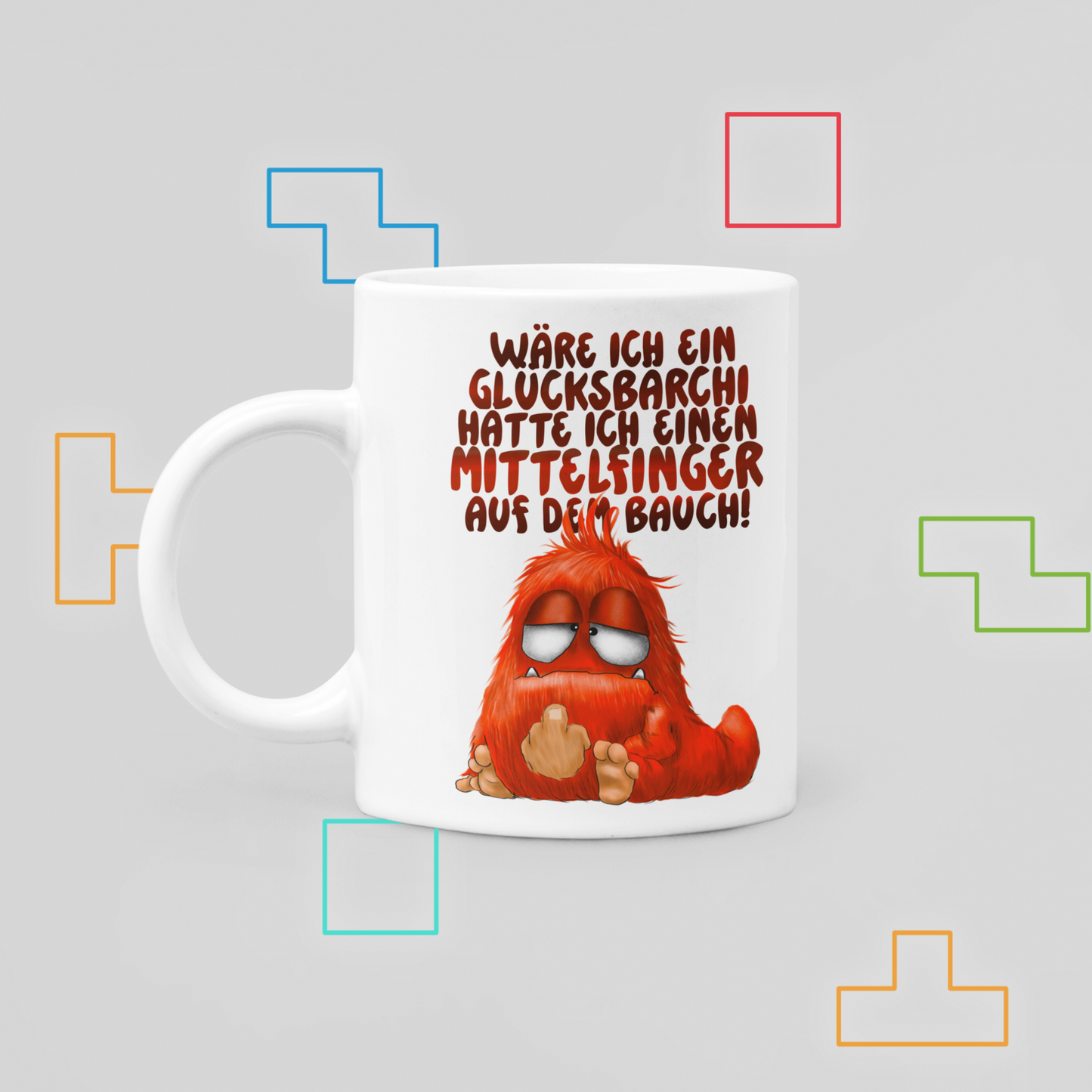 Emil Monster Tasse – Wäre ich ein Glücksbärchi hätte ich einen Mittelfinger auf dem Bauch | Lustige Sarkasmus-Tasse
