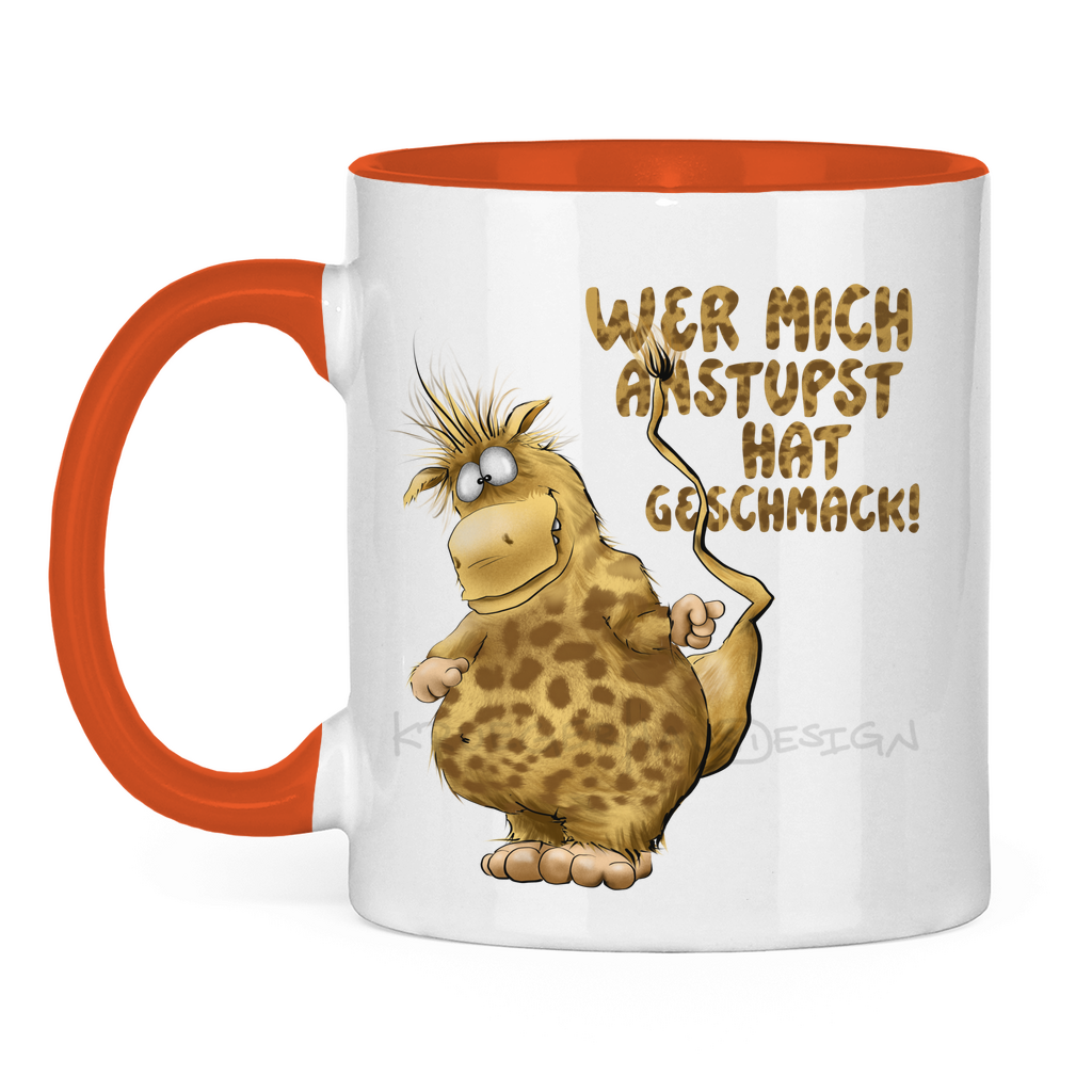 Tasse zweifarbig Wer mich anstupst hat Geschmack!