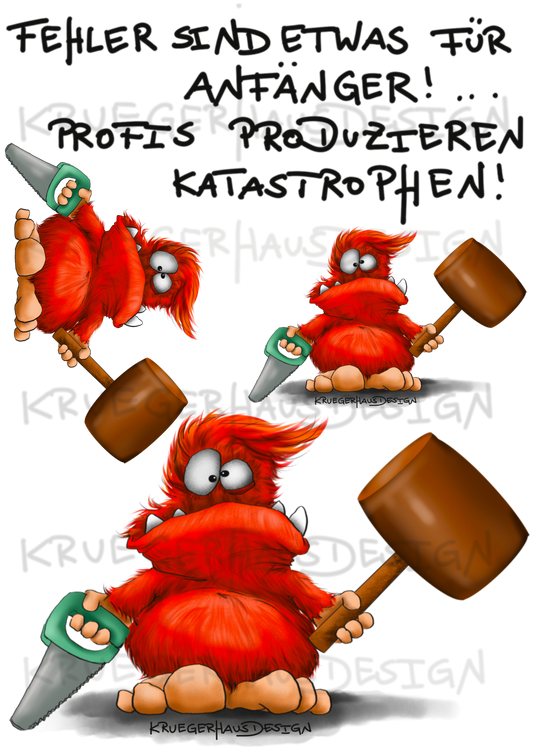 A4 Bügelbild Kruegerhausdesign Monster mit Spruch, Fehler sind etwas für... #151
