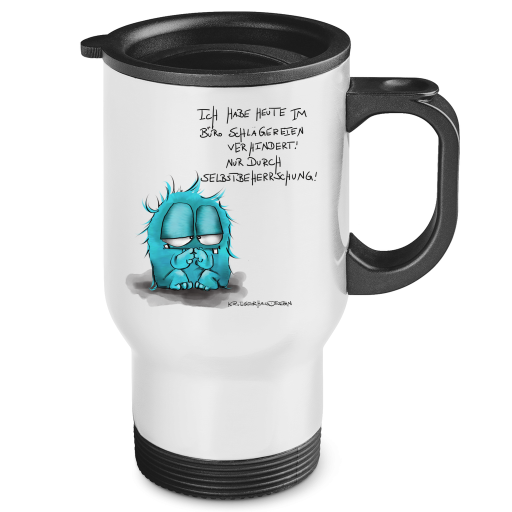 Edelstahl-Thermobecher Ich habe heute im Büro Schlägereien verhindert! Nur ...