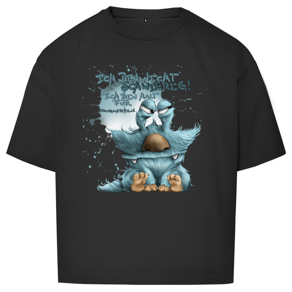 Oversize T-Shirt Ich bin nicht schwierig! Ich bin halt für Fortgeschrittene!