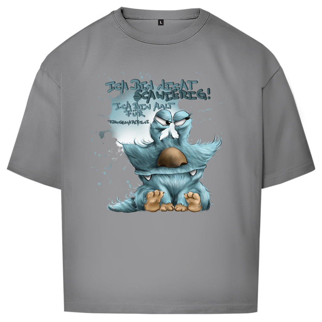 Oversize T-Shirt Ich bin nicht schwierig! Ich bin halt für Fortgeschrittene!