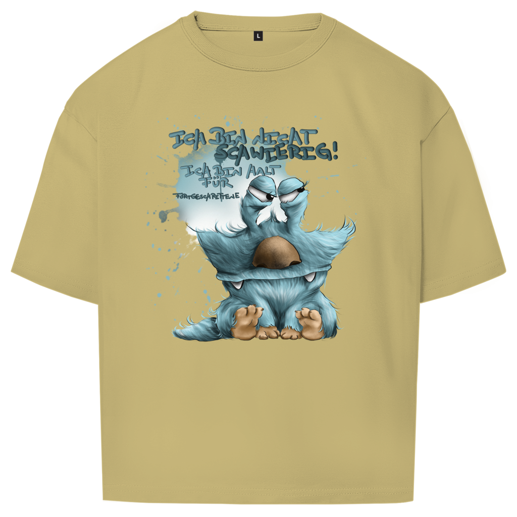Oversize T-Shirt Ich bin nicht schwierig! Ich bin halt für Fortgeschrittene!