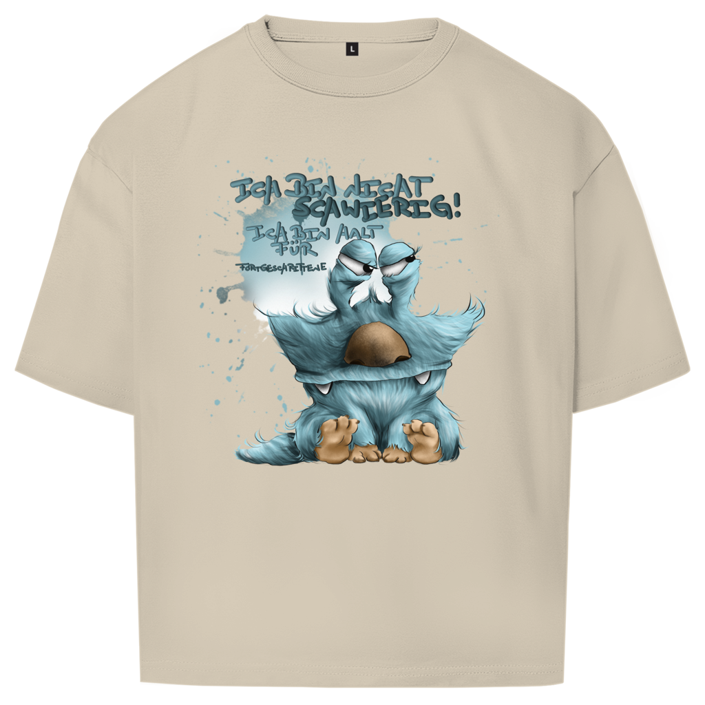 Oversize T-Shirt Ich bin nicht schwierig! Ich bin halt für Fortgeschrittene!
