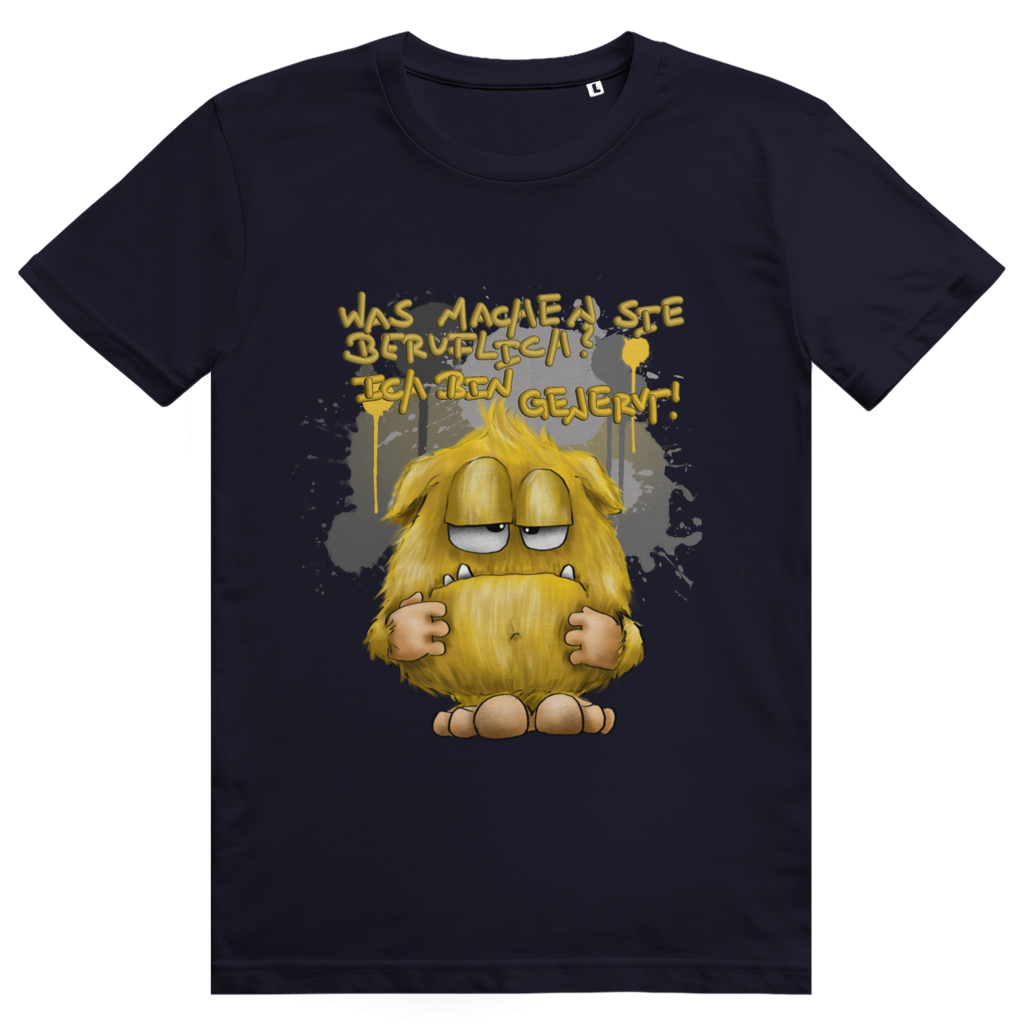 ST/ST Creator 2.0 T-Shirt Was machen Sie beruflich? Ich bin genervt!