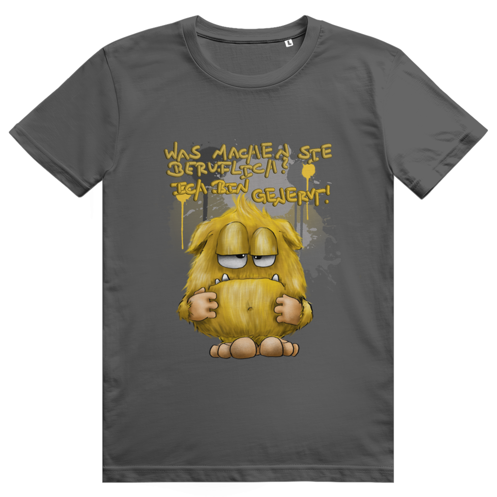ST/ST Creator 2.0 T-Shirt Was machen Sie beruflich? Ich bin genervt!